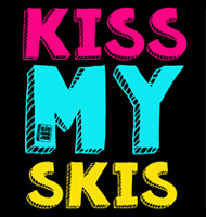 Kiss My Skis